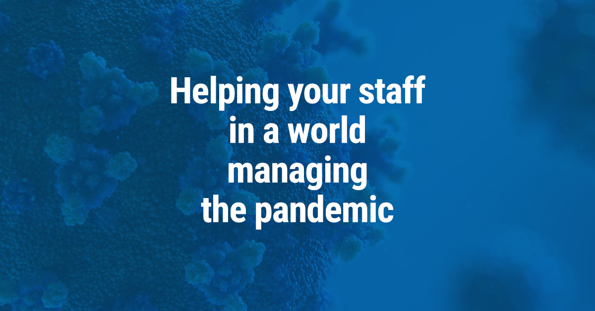 CGA Integration | Helping your staff in a world managing the pandemic